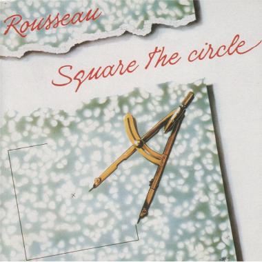 Rousseau -  Square the Circle